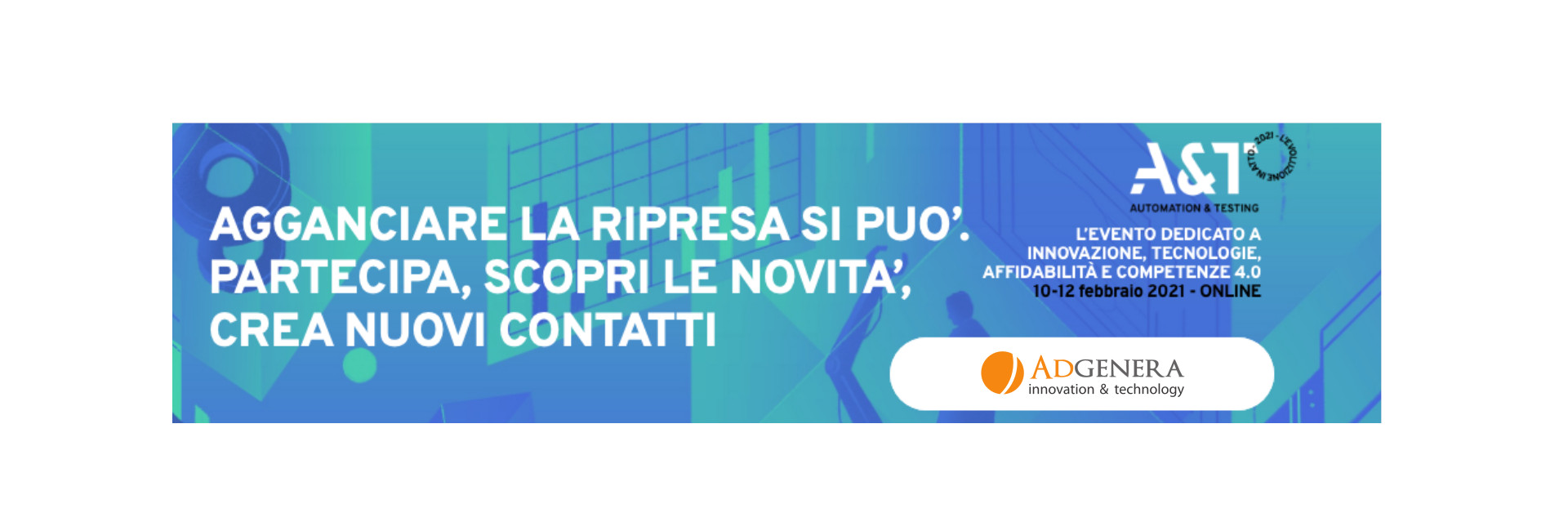 Partecipazione di Adgenera alla fiera A&T Torino Lingotto Febbraio 2021